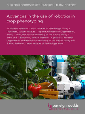 cover image of Advances in the Use of Robotics in Crop Phenotyping